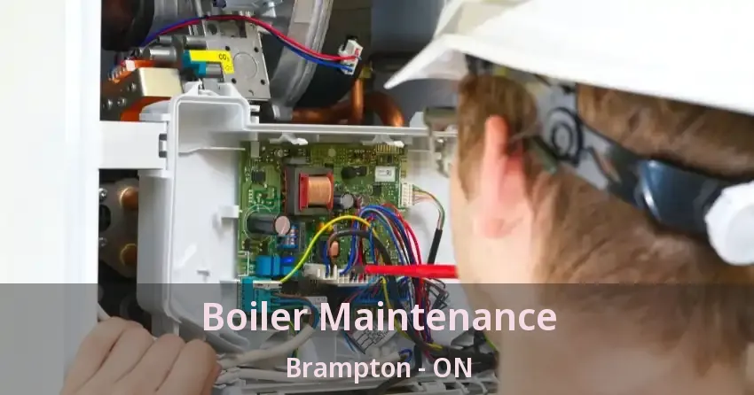 Boiler Maintenance Brampton - ON